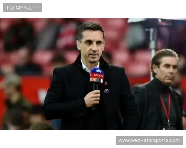 曼联战术过时，内维尔公开痛批主帅