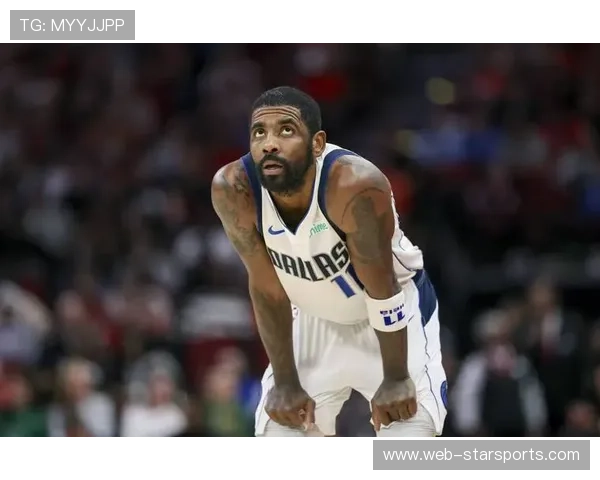 欧文交易再被提及：NBA风云再起，顶级球员动向牵动万千关注